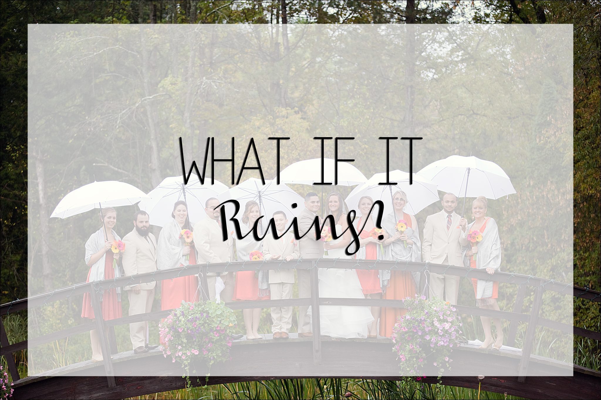 Common Wedding Questions FAQ What if it rains on my wedding day? Wedding Photography Irwin, PA Pittsburgh, PA