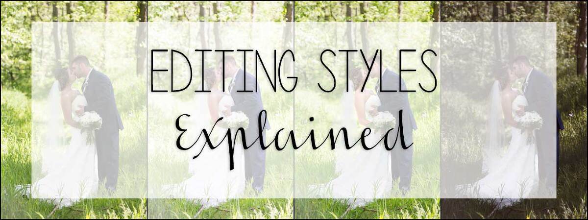 Photography Editing Styles  Explained Kara Abbey Photography