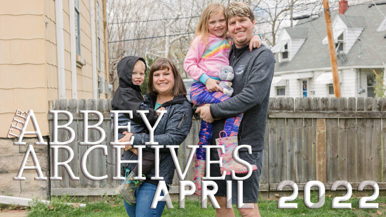 The Abbey Archives - A Compilation of our Home Movies & Family Life in April 2022