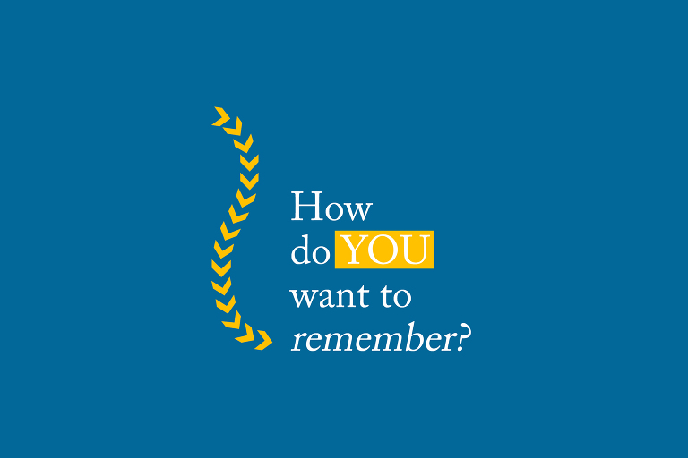 how do you want to remember