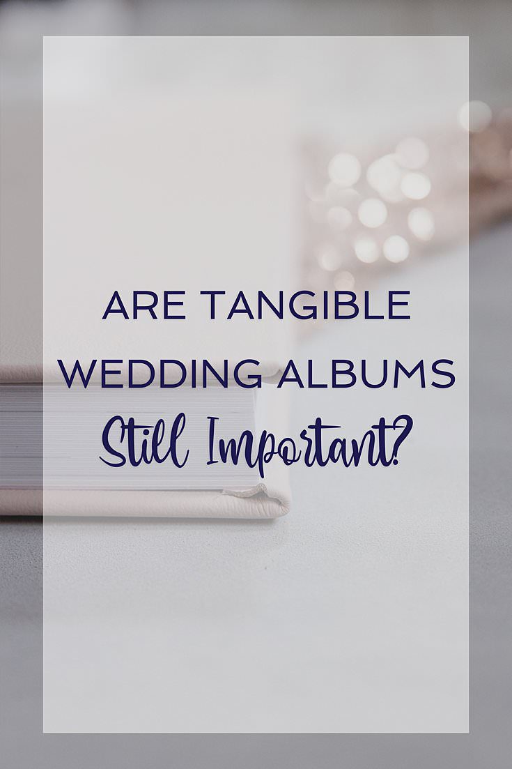 Are Tangible Wedding Albums Still Important (HINT: They Are!) by Irwin, PA Wedding Photographer