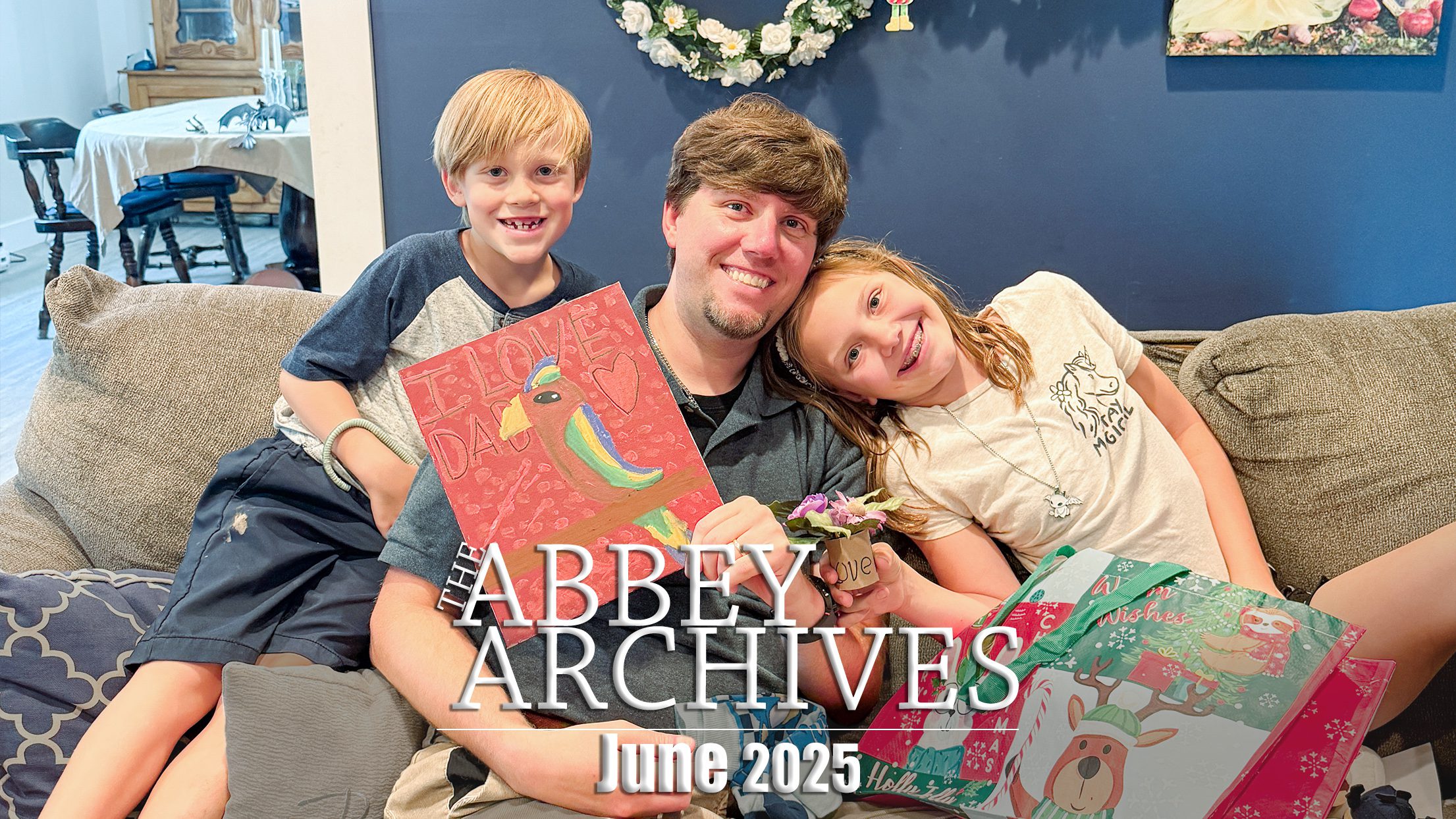 The Abbey Archives - A Compilation of our Home Movies & Family Life in June 2025