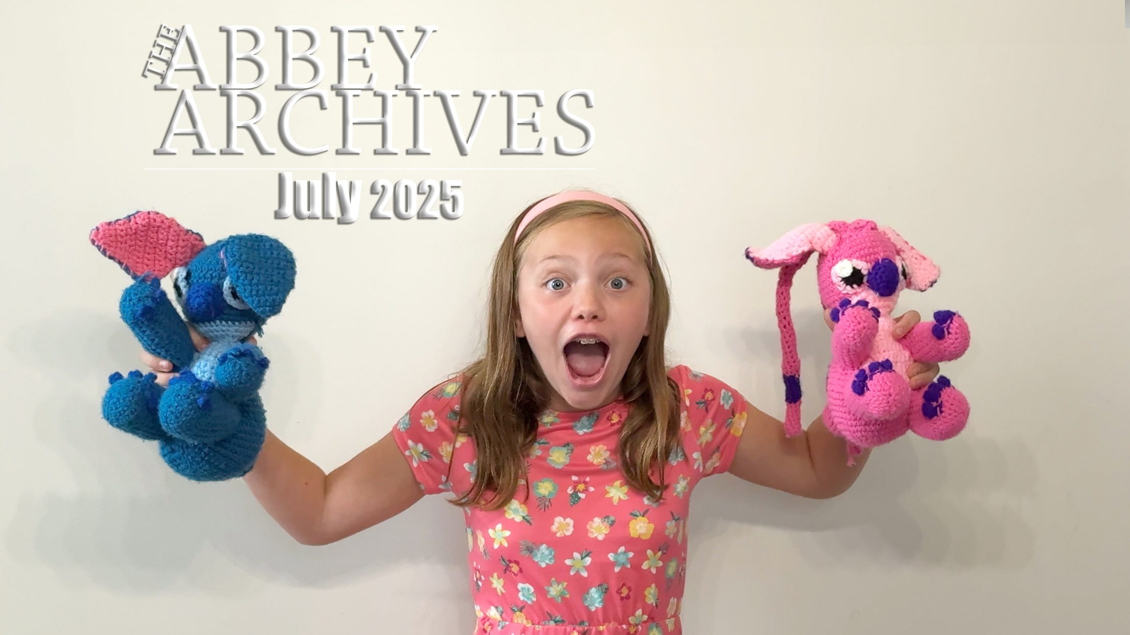 The Abbey Archives - A Compilation of our Home Movies & Family Life in July 2025