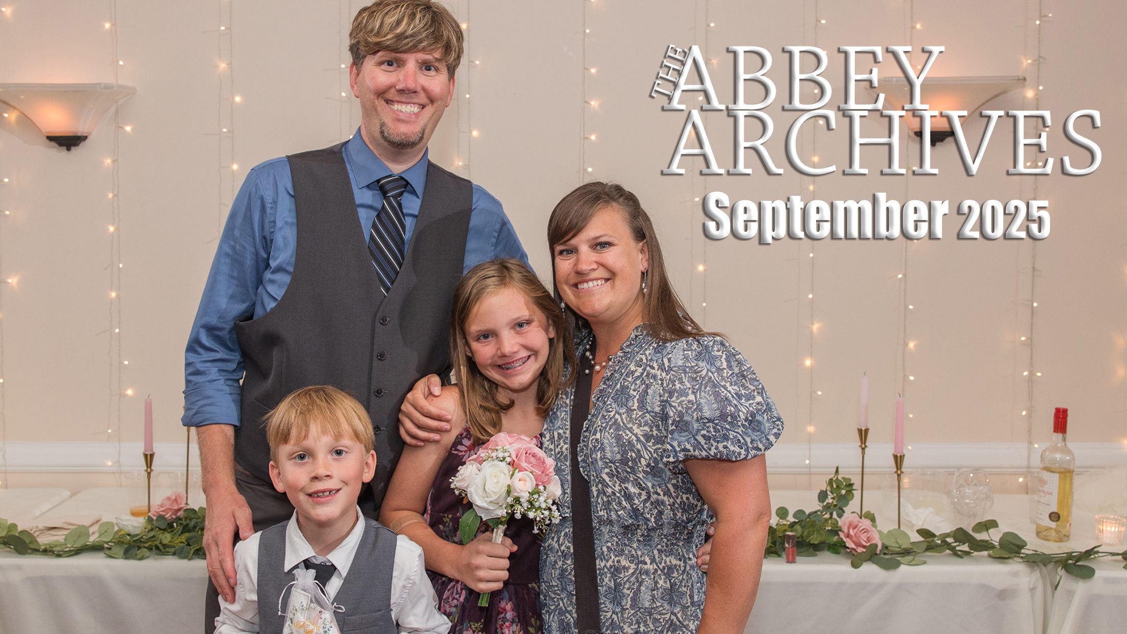 The Abbey Archives - A Compilation of our Home Movies & Family Life in September 2025